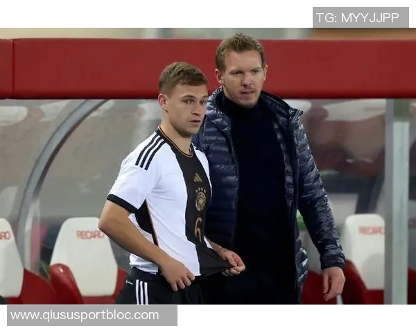 基米希:卡尔若在拜仁继续出色表现应当入选德国国家队 基米希:卡尔若在拜仁继续出色表现应当入选德国国家队